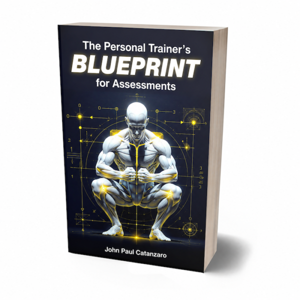 The Personal Trainer's Blueprint for Assessments Book